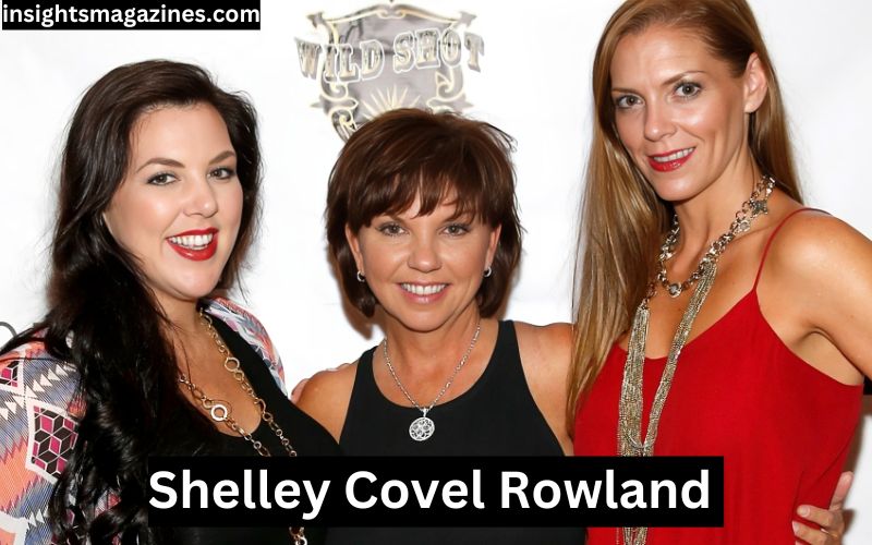 Shelley Covel Rowland